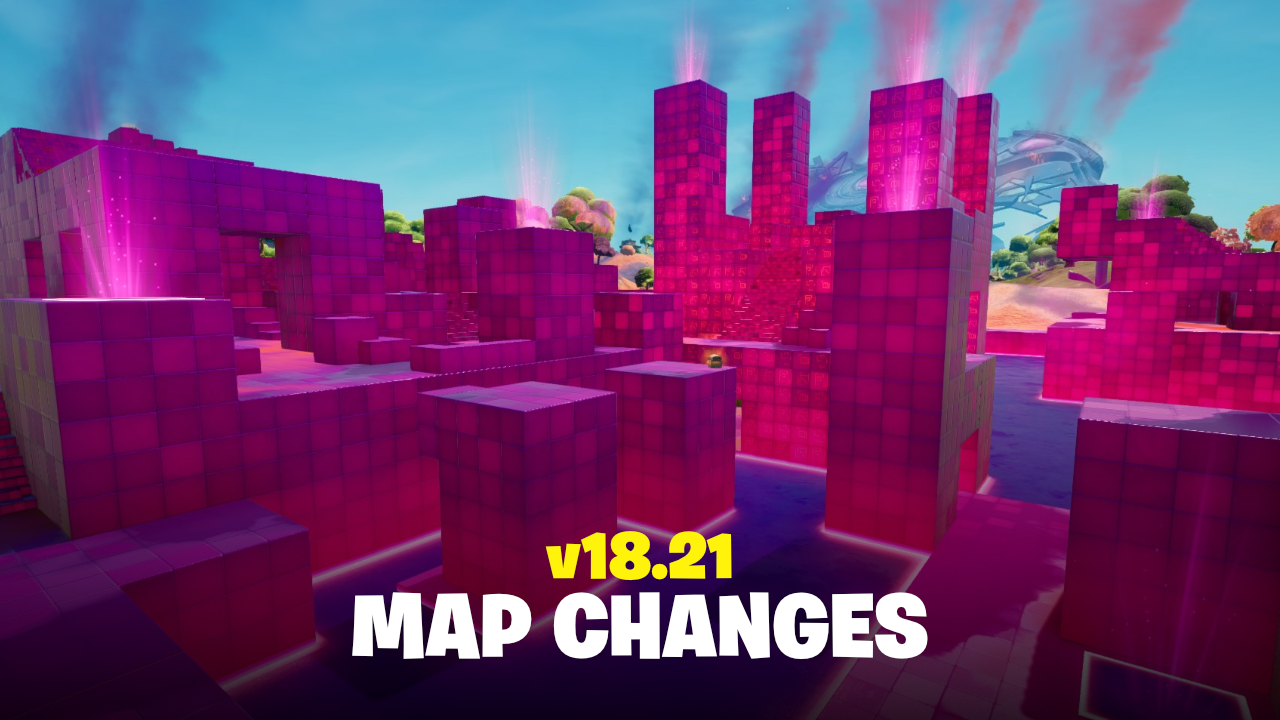 Fortnite v18.21 - Map Changes