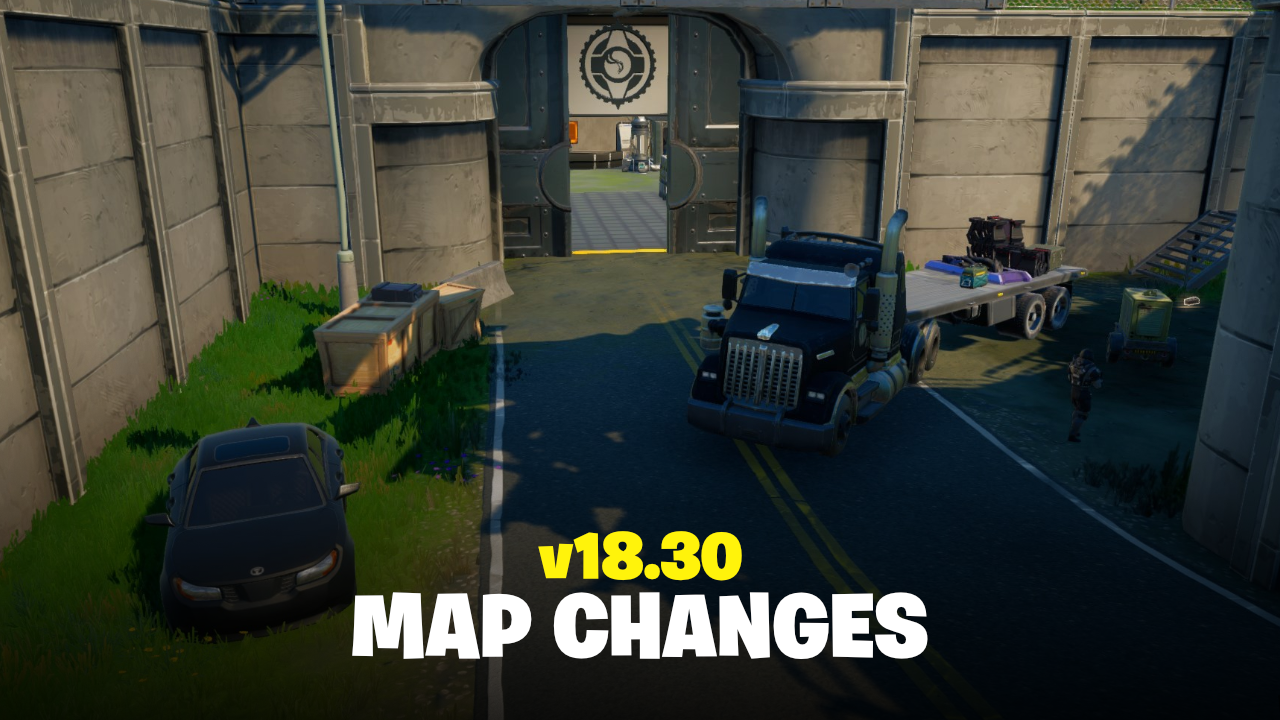 Fortnite v18.30 - Map Changes