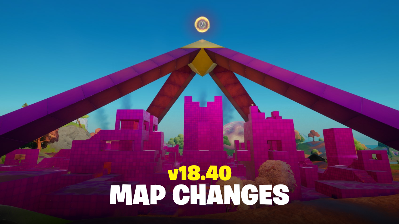 Fortnite v18.40 - Map Changes