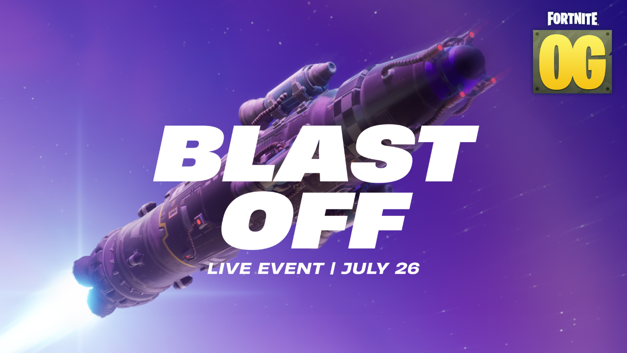 Fortnite OG: Blast Off Live Event Announced